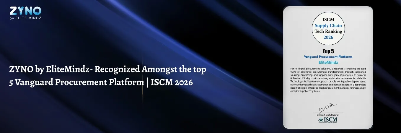 ZYNO by EliteMindz - Recognized Among the Top 5 Vanguard Procurement Platforms | ISCM 2026