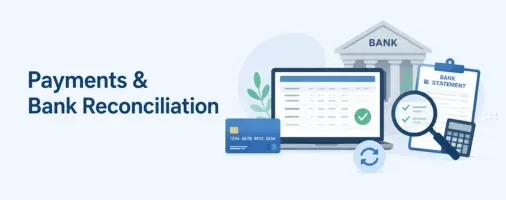 Payments & Bank Reconciliation