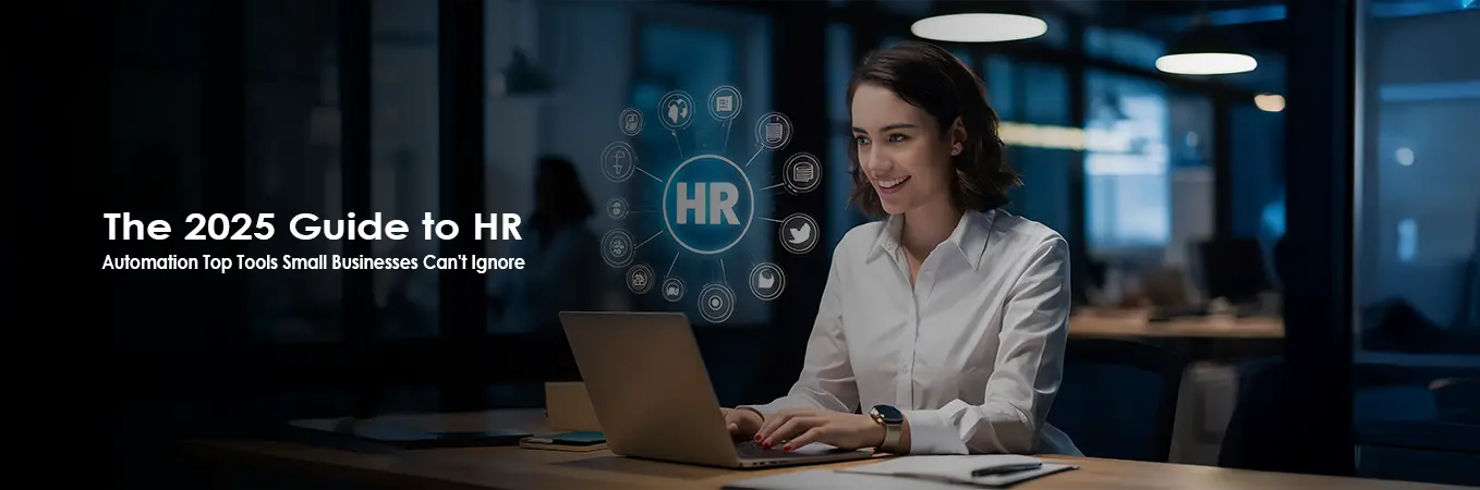The 2025 Guide to HR Automation