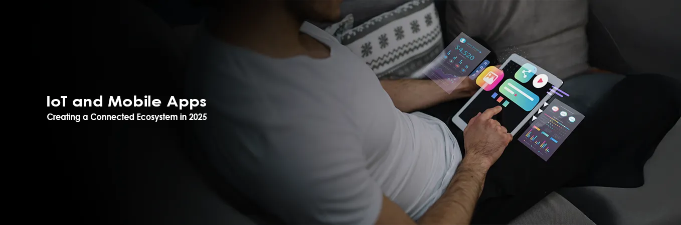 IoT and Mobile Apps