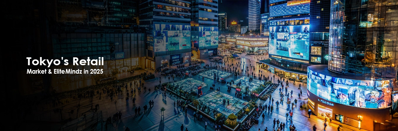 Tokyo's Retail Market