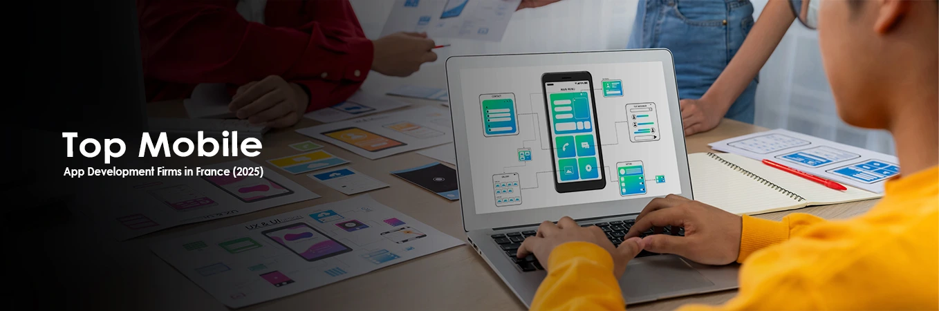 Top Mobile App Development Firms in France