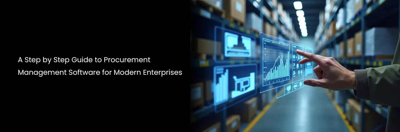 Step-by-Step guide to procurement management software