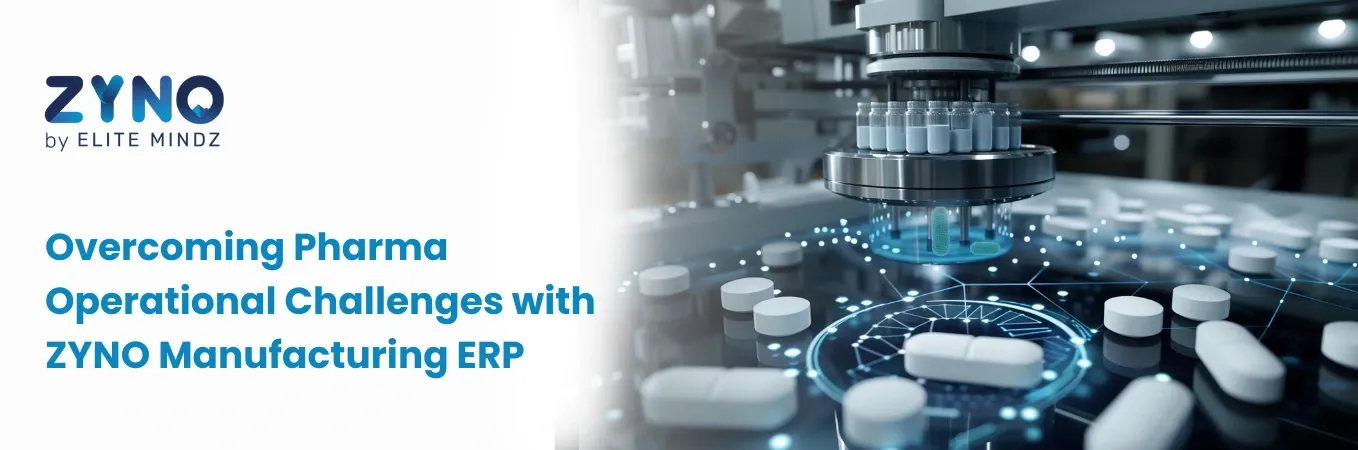 Overcoming Pharma Operational Challenges