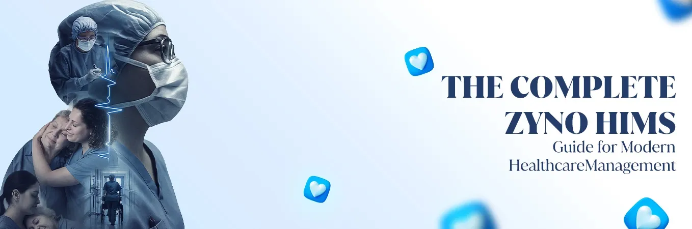 Complete ZYNO HIMS Guide