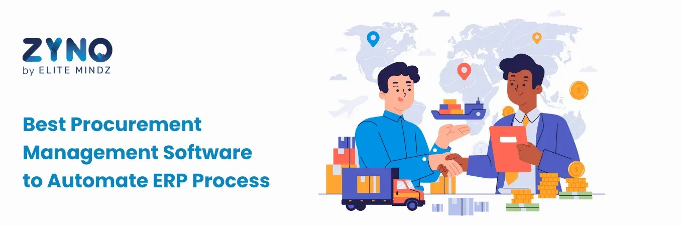 Best Procurement Management Software to Automate ERP Process