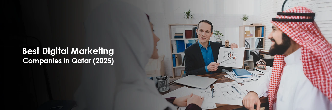 Best Digital Marketing Companies in Qatar (2025)