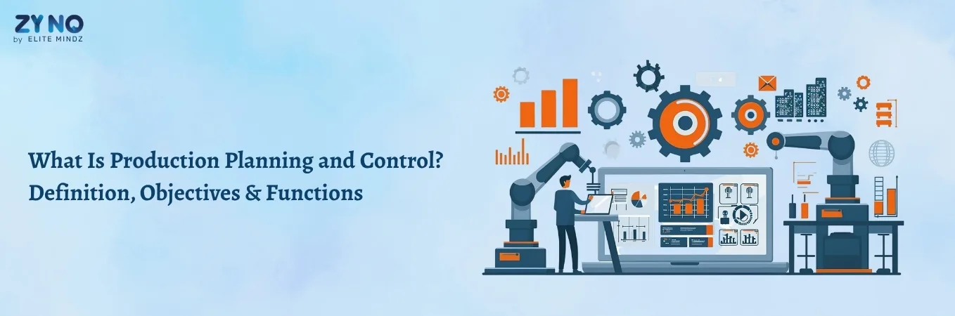 Production planning and control