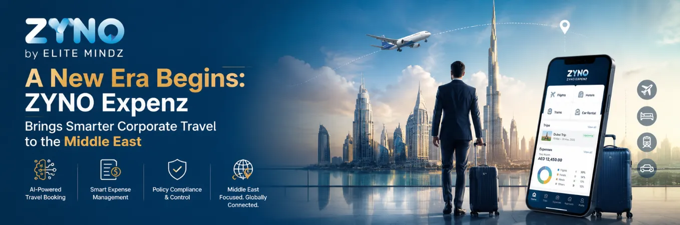 A New Era Begins: ZYNO Expenz Brings Smarter Corporate Travel to the Middle East