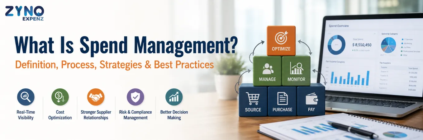 What Is Spend Management? Definition, Process, Strategies & Best Practices 