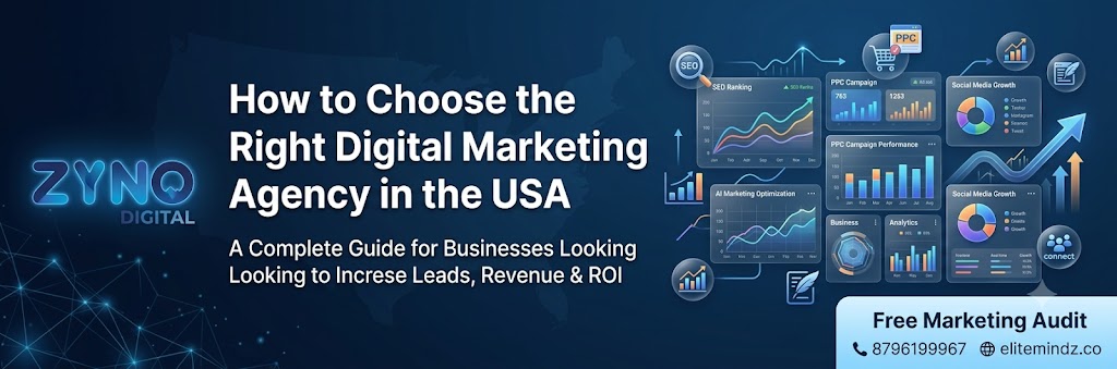 How to Choose the Right Digital Marketing Agency in the USA