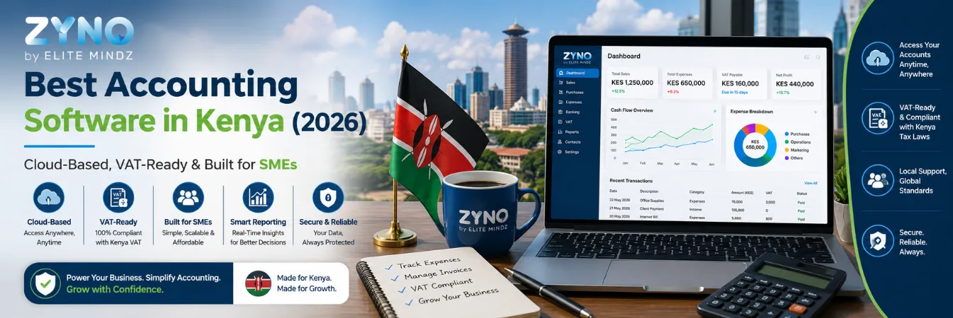 Best Accounting Software in Kenya (2026): Cloud-Based, VAT-Ready & Built for SMEs