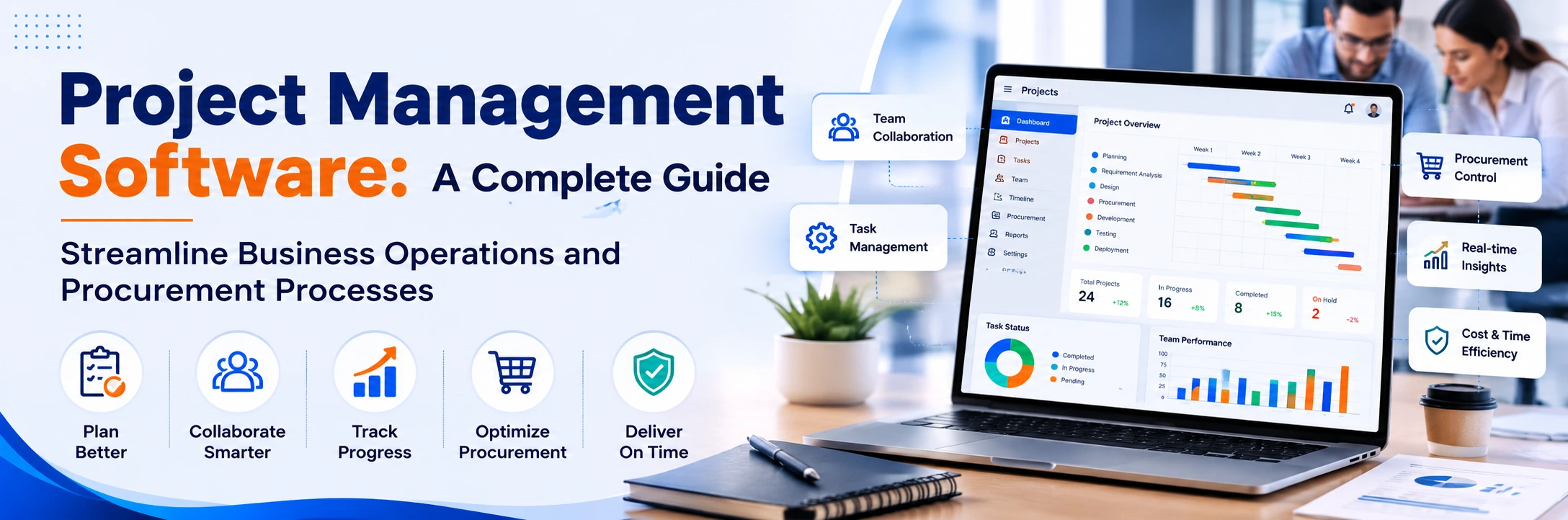 Project Management Software: A Complete Guide to Streamline Business Operations and Procurement Processes