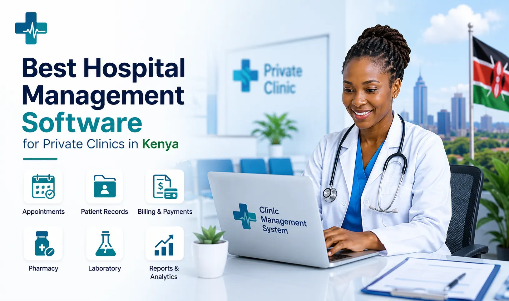 Best Hospital Management Software for Private Clinics in Kenya