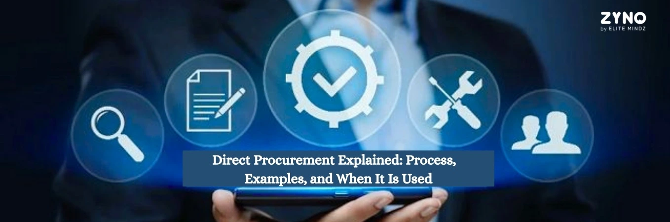Direct Procurement: Process, Examples, and When to Use It