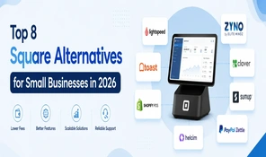 Top 8 Square Alternatives for Small Businesses in 2026