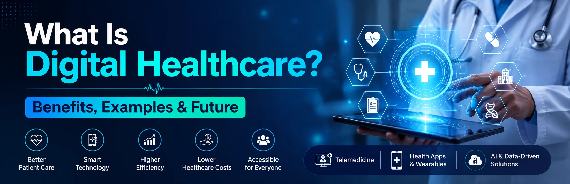 What Is Digital Healthcare