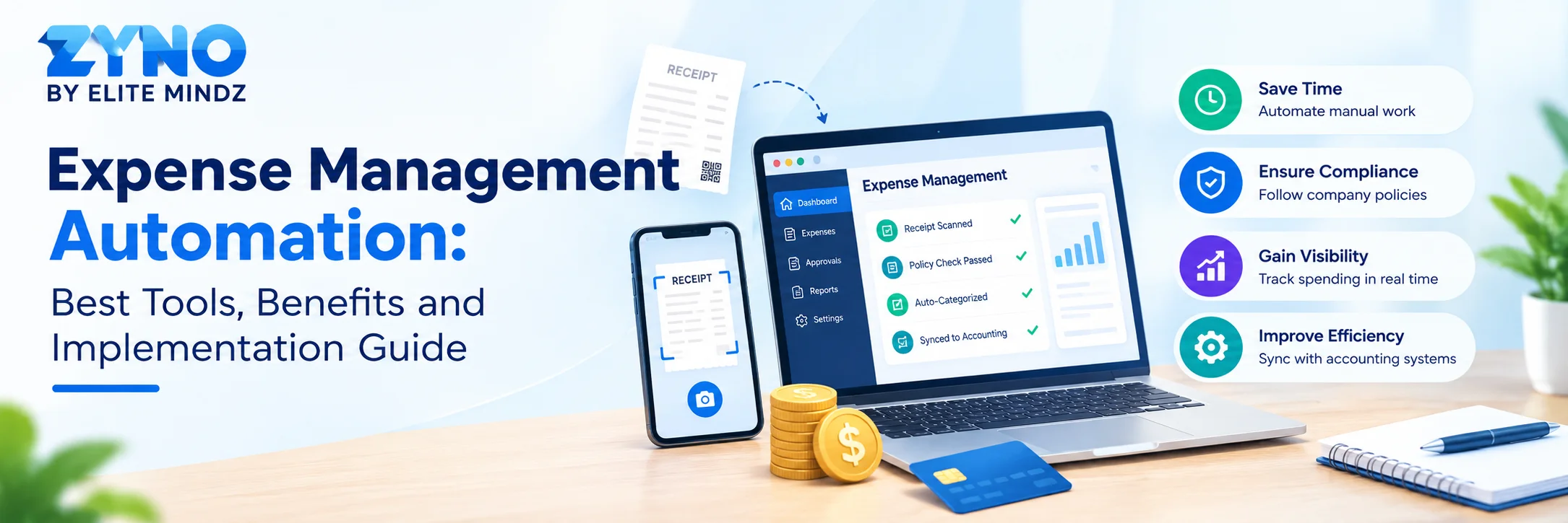 Expense Management Automation: Best Tools, Benefits and Implementation Guide