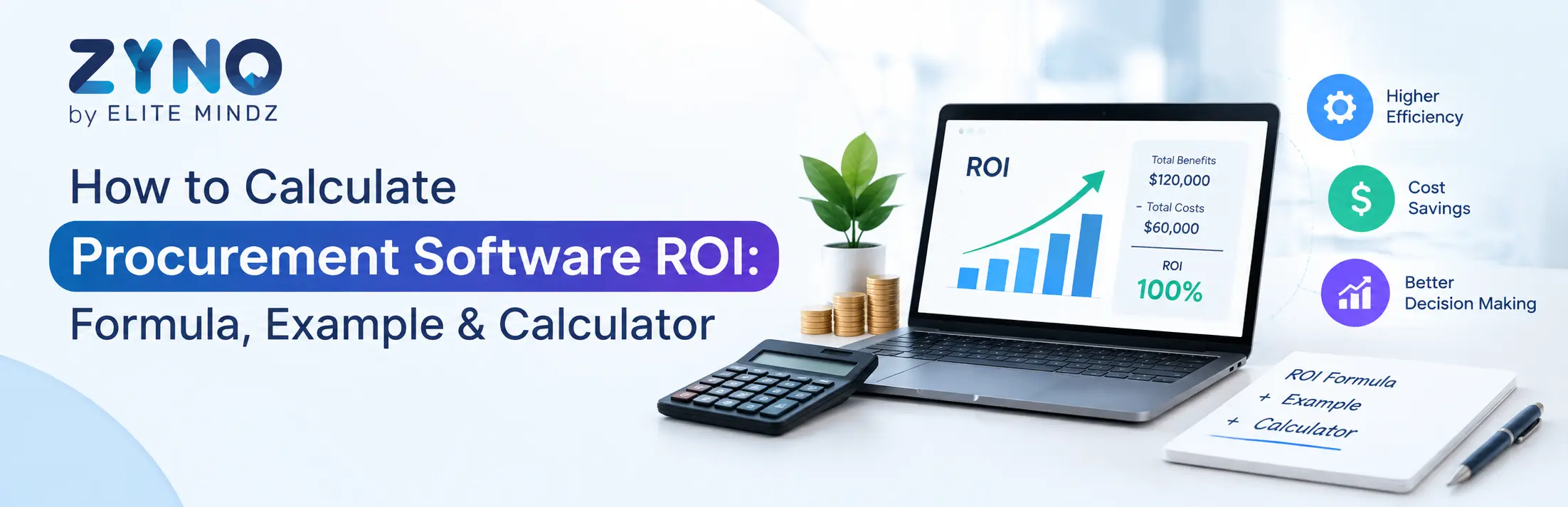 How to Calculate Procurement Software ROI: Formula, Example & Calculator