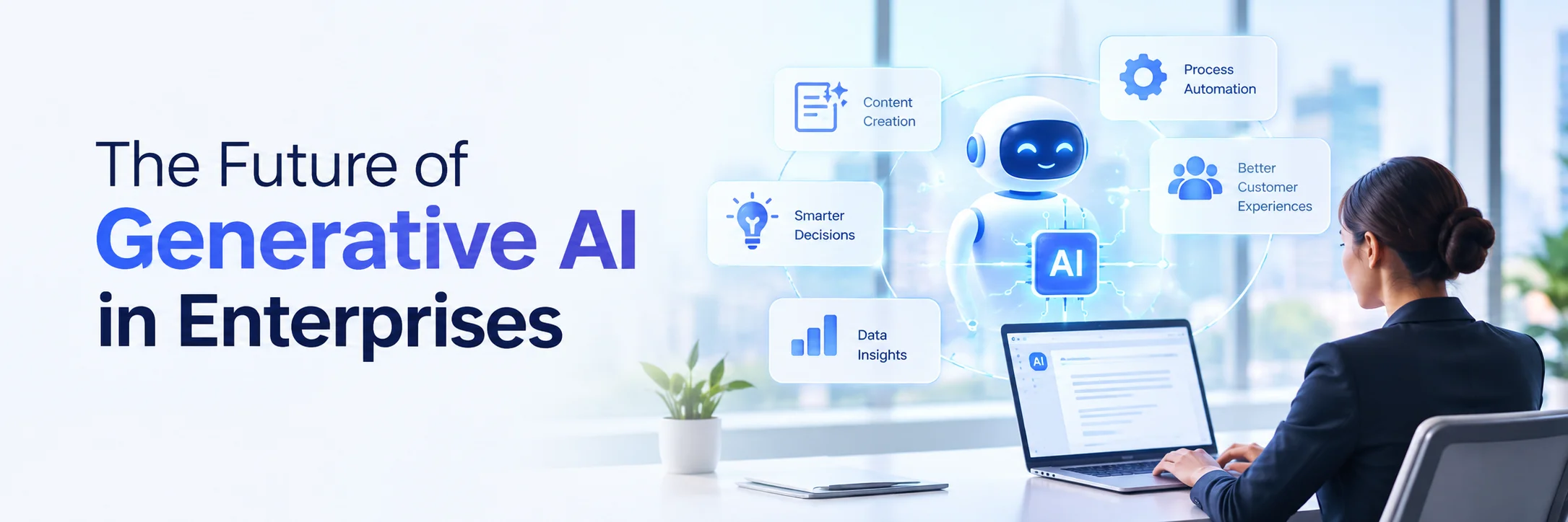 The Future of Generative AI in Enterprises