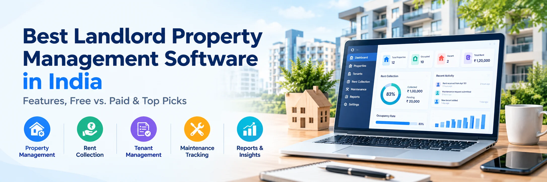 Best Landlord Property Management Software in India (2026): Features, Free vs. Paid & Top Picks