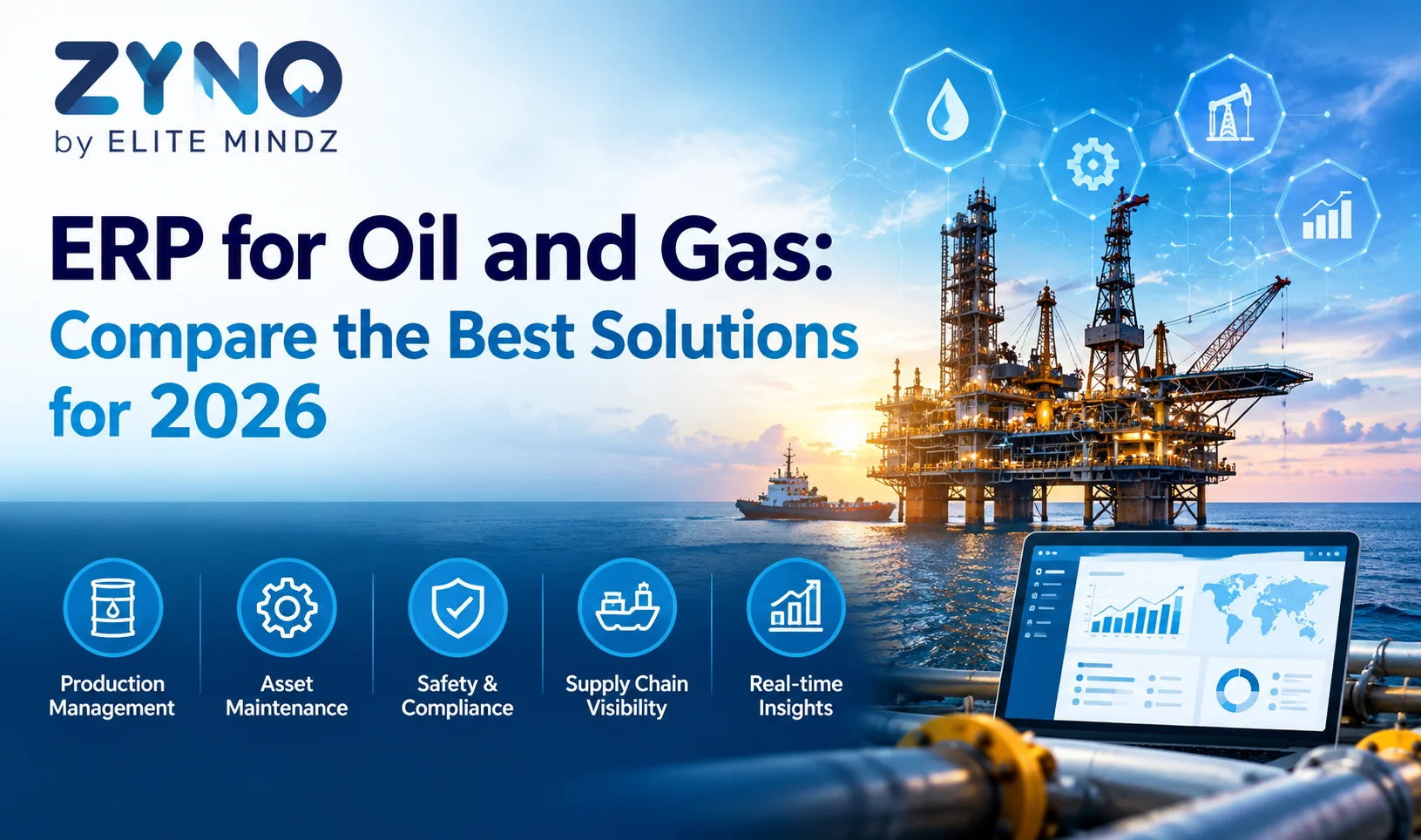 ERP for Oil and Gas: Compare the Best Solutions for 2026