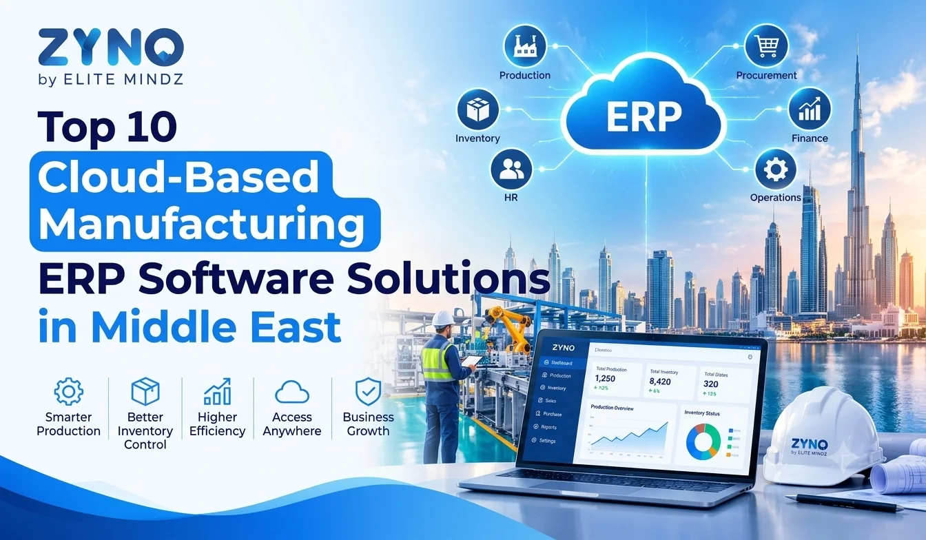 Top 10 Cloud-Based Manufacturing ERP Software Solutions in Middle East