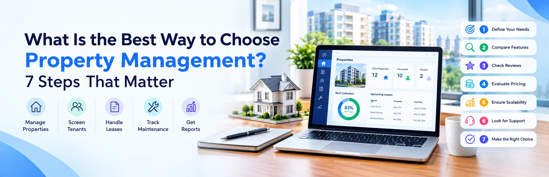 What Is the Best Way to Choose Property Management? 7 Steps That Matter