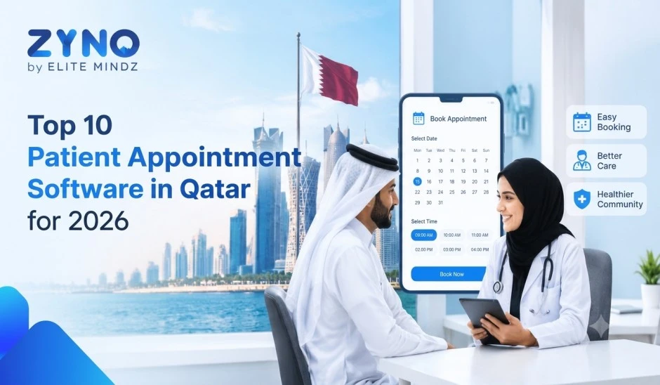 Top 10 Patient Appointment Software in Qatar for 2026