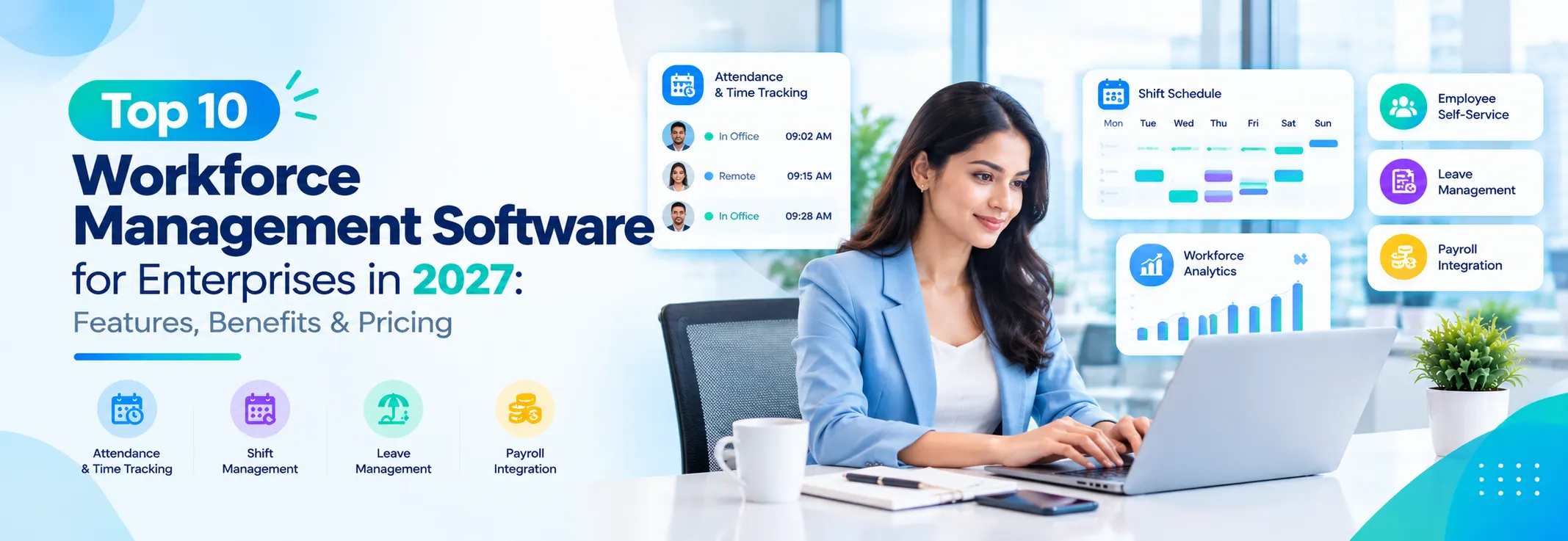 Top 10 Workforce Management Software for Enterprises in 2027: Features, Benefits & Pricing