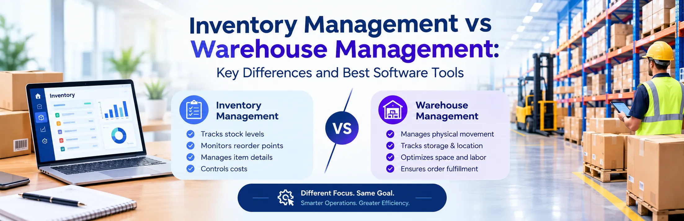 Inventory Management vs Warehouse Management