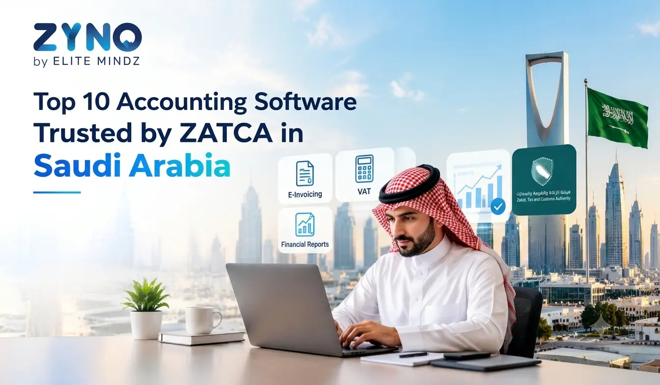 Top 10 Accounting Software Trusted by ZATCA in Saudi Arabia