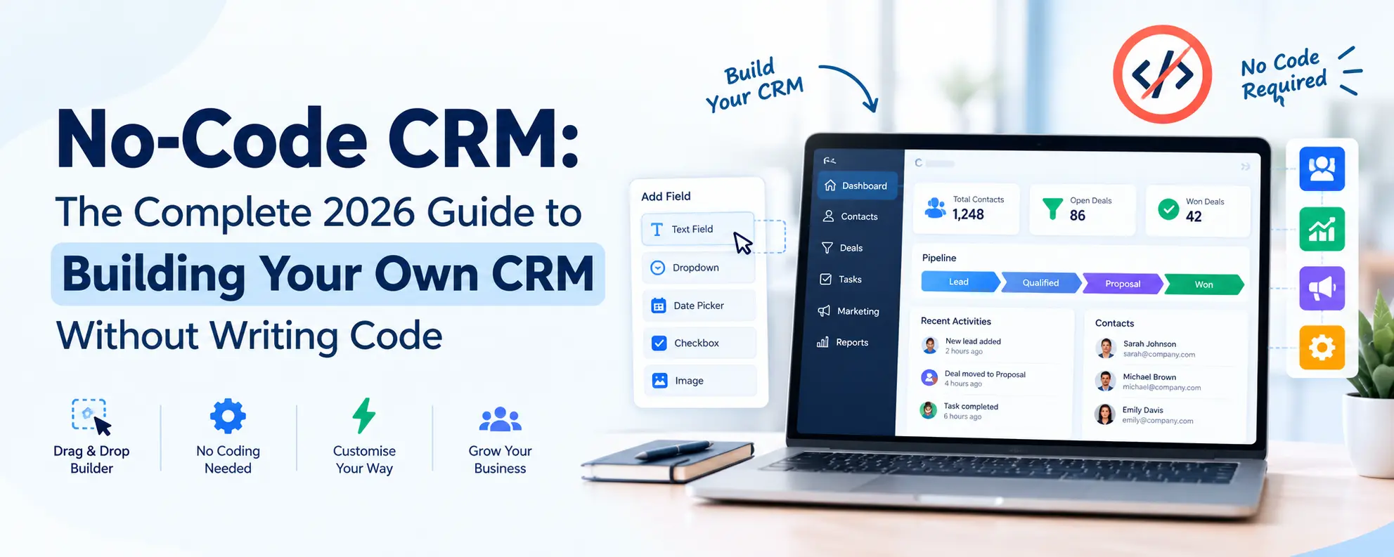 No-Code CRM: The Complete 2026 Guide to Building Your Own CRM Without Writing Code