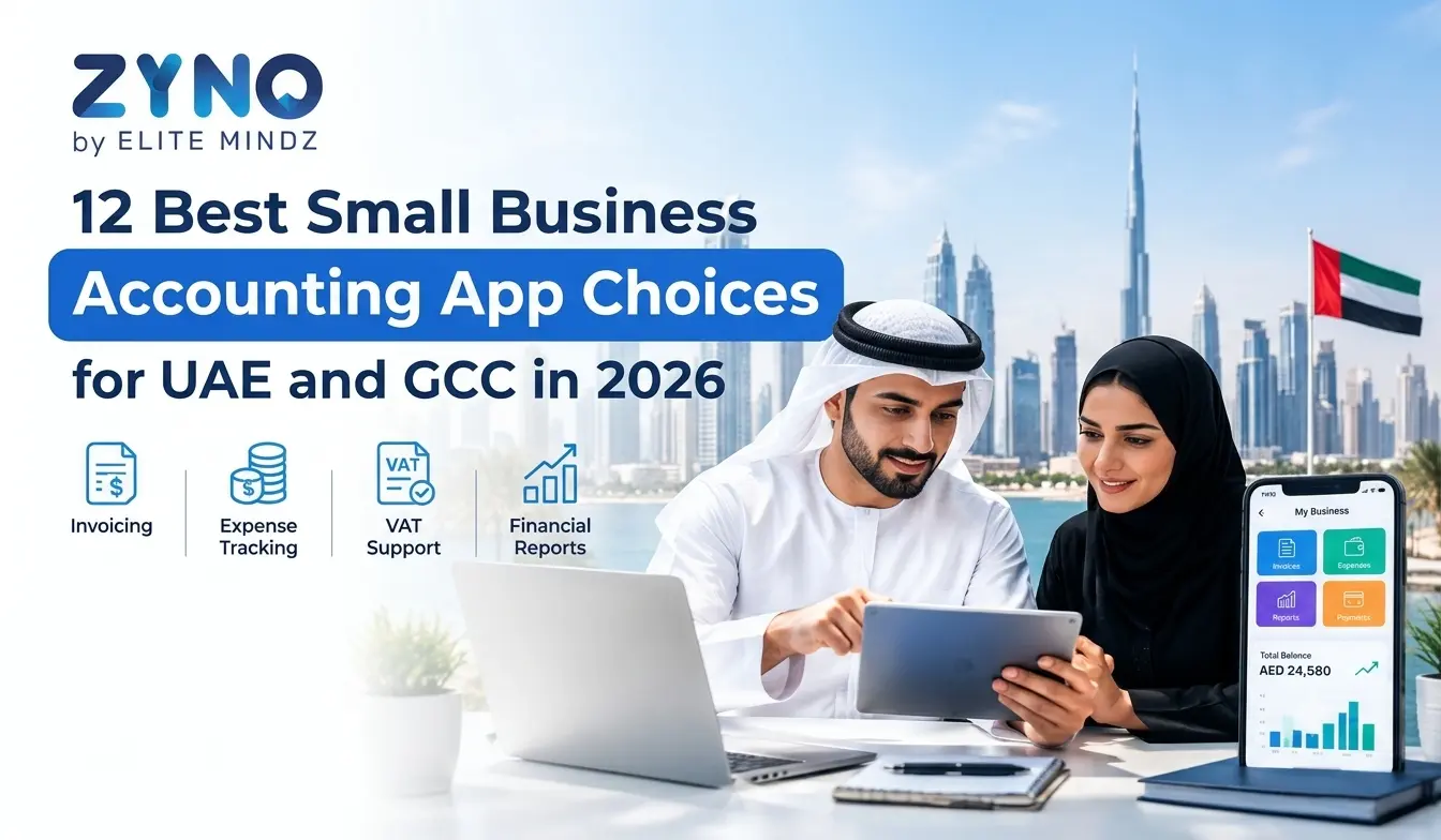 12 Best Small Business Accounting App Choices for UAE and GCC in 2026