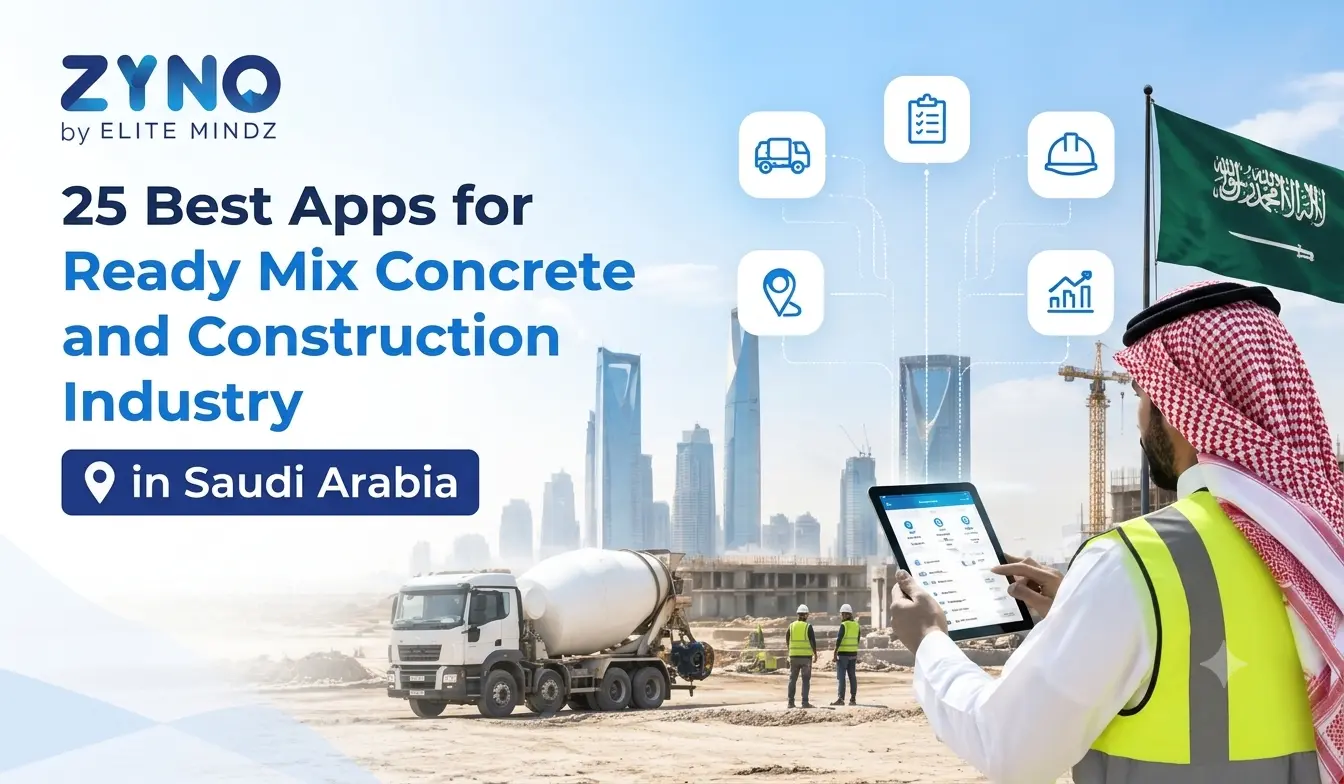 25 Best Apps for Ready Mix Concrete and Construction Industry in Saudi Arabia