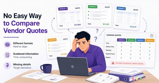 No Easy Way to Compare Vendor Quotes